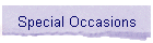 Special Occasions
